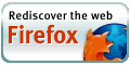 Get Firefox: Rediscover the web