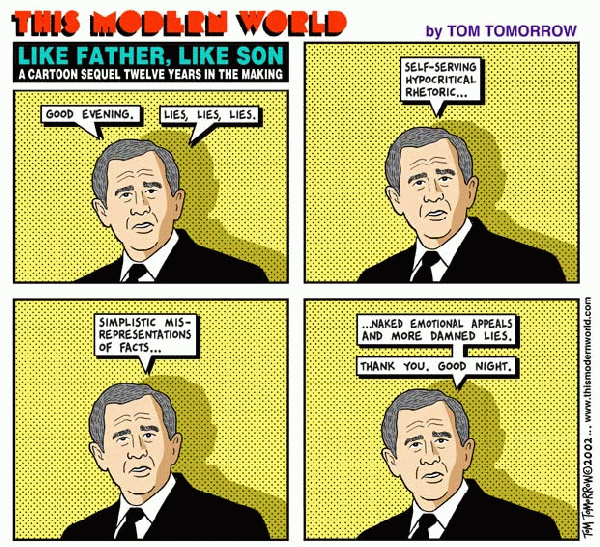 Good evening. Lies, lies, lies. Self-serving hypocritical rhetoric. Simplistic misrepresentation of facts... ... Naked emotional appeals, and more damned lies. Thank you, good night. (comic courtesy of Tom Tomorrow)