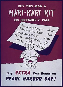 poster: cartoonish caricature of Tojo and a bill of sale for several items; caption: "Buy this man a HARI-KARI KIT on December 7, 1944. Buy EXTRA War Bonds on PEARL HARBOR DAY!"