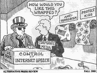 Here's a cartoon with Uncle Sam holding a box at a gift-wrapping counter, reading US GOVT. CONTROL of INTERNET SPEECH. The man staffing the gift-wrapping counter has two rolls of gift-wrapping behind him, labeled ANTI-TERRORISM and PROTECT KIDS. The man is wearing a tag reading CORPORATE MEDIA, and he asks Uncle Sam, “How would you like this wrapped?”